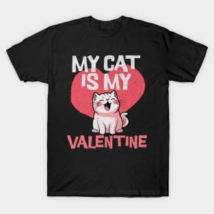 My Cat Is My Valentine T-Shirt